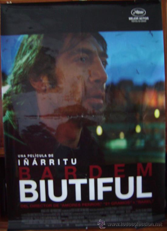 Cinema: BIUTIFUL, con Javier Bardem. POSTER,