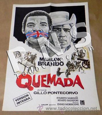 Cine: CARTEL DE LA PEL&Iacute;CULA QUEMADA ( QUEIMADA )- MARLON BRANDO CINE P&Oacute;STER ISLA COLONIALISMO ARTE DISE&Ntilde;O