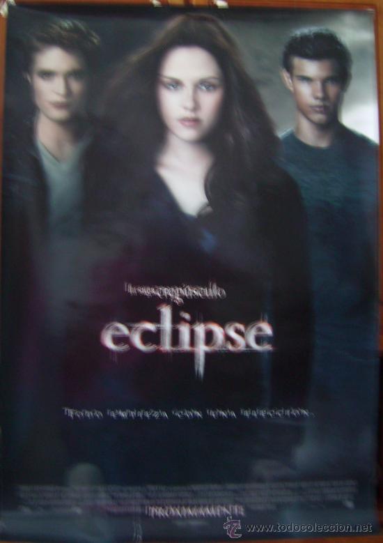 Cine: AMANECER. CREPUSCULO: EL ECLIPSE, con Robert Pattinson . POSTER.