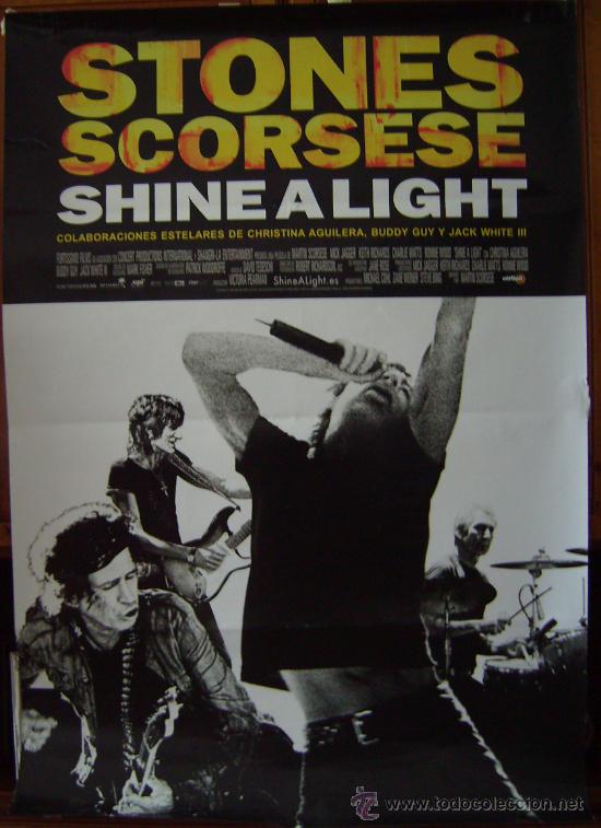 Cine: SHINE A LIGHT, con los Rolling Stones. POSTER. - Foto 1