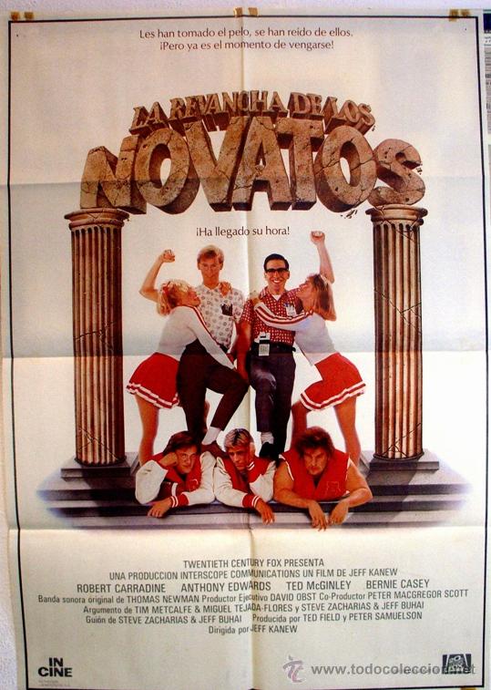 Cinema: LA REVANCHA DE LOS NOVATOS