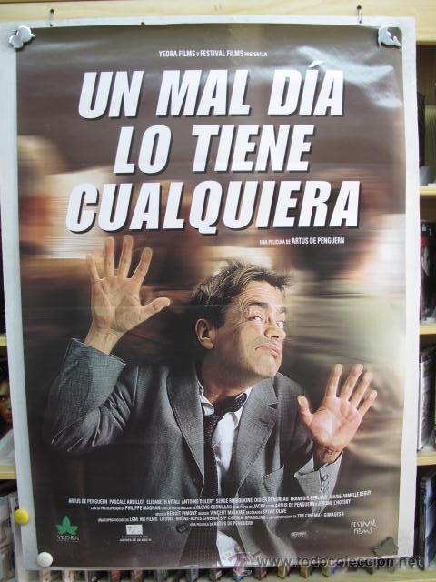 Kino: UN MAL DIA LO TIENE CUALQUIERA