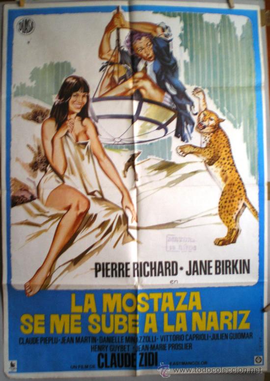 Cinema: CARTEL DE CINE: LA MOSTAZA SE ME SUBE A LA NARIZ (100 X 70 cm.)