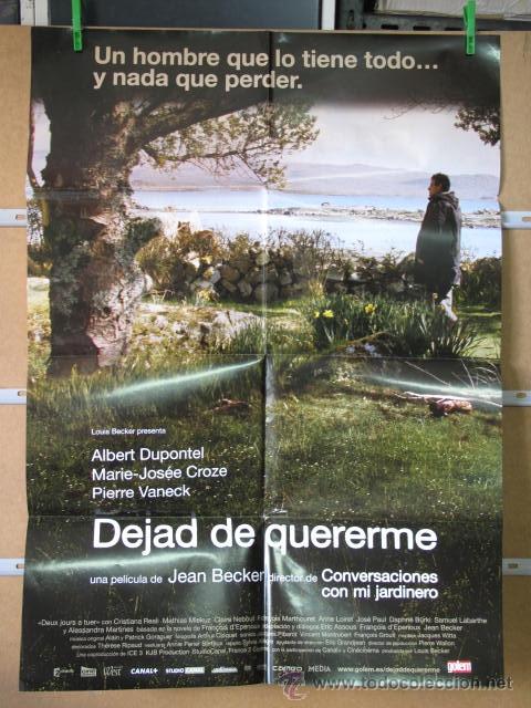 Cinema: DEJAD DE QUERERME