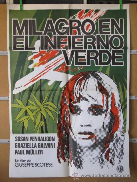 MILAGRO EN EL INFIERNO VERDE
