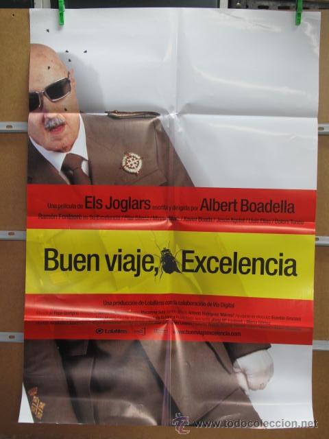 Cine: BUEN VIAJE EXCELENCIA - Foto 1