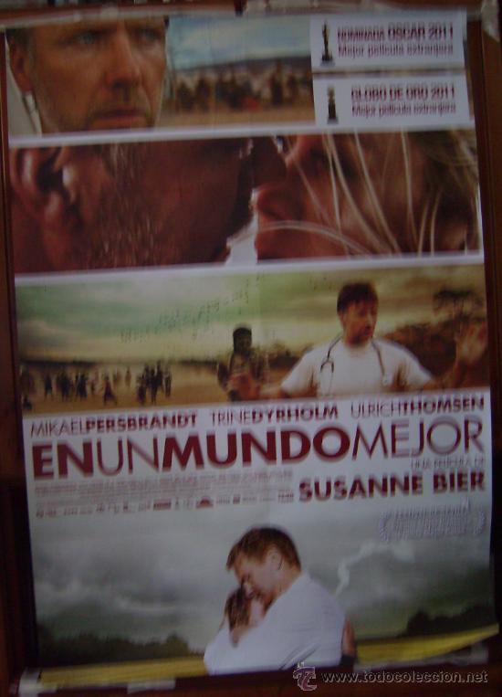 Cine: EN UN MUNDO MEJOR, con Mikael Persbrandt.POSTER.