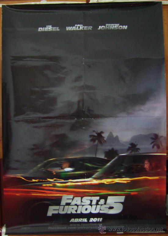 Cinema: THE FAST AND THE FURIOUS 5 (A TODO GAS 5), con Vin Diesel. POSTER.