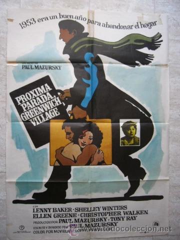 Cinema: CARTEL DE CINE- MOVIE POSTER PROXIMA PARADA, GREENWICH VILLAGE, 1977  70X100 CM
