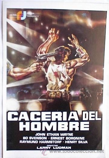 Cinema: CACERIA DEL HOMBRE