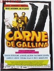 Cine: CARNE DE GALLINA - Foto 1