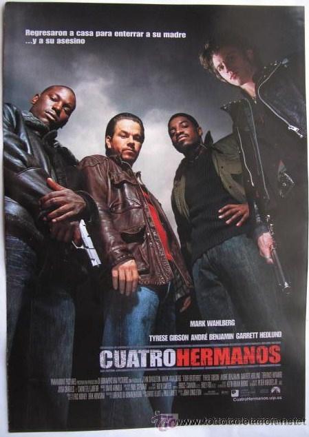 Cine: CUATRO HERMANOS - Foto 1