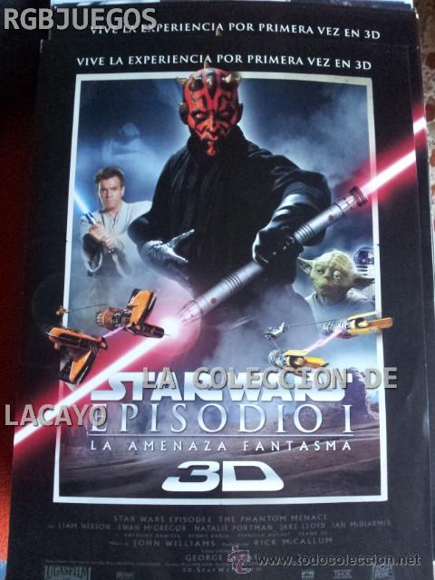 Cinema: AFICHE STAR WARS EPISODIO I LA AMENAZA FANTASMA 3D MEDIDAS APROX. 21 X 29 CON SINOPSIS EN DORSO