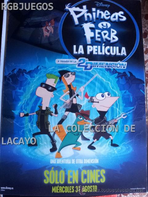 Cinema: AFICHE O CARTEL PHINEAS Y FER LA PEL&Iacute;CULA MEDIDAS APROX. 21 X 29 SINOPSIS EN DORSO O INTERIOR