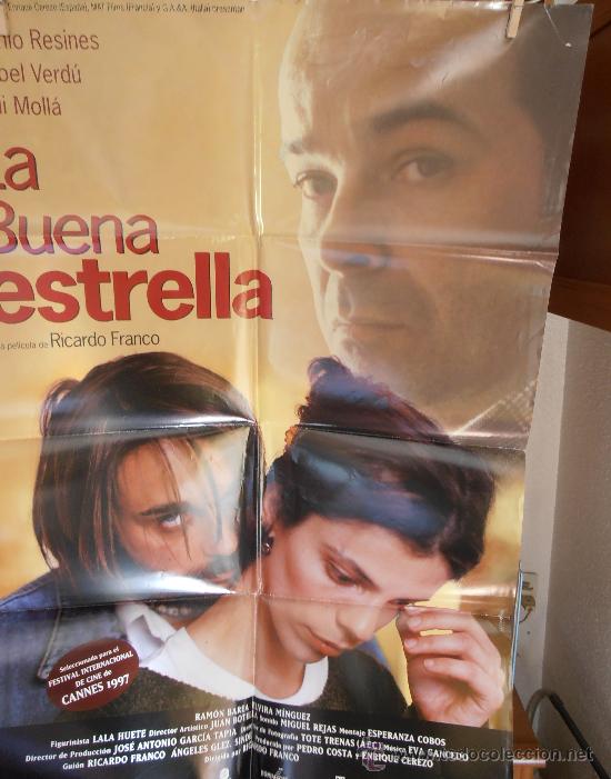 Cinema: LA BUENA ESTRELLA, CARTEL DE CINE ORIGINAL 70X100CM CON ALGUN DEFECTO () A 1&euro;  (99)