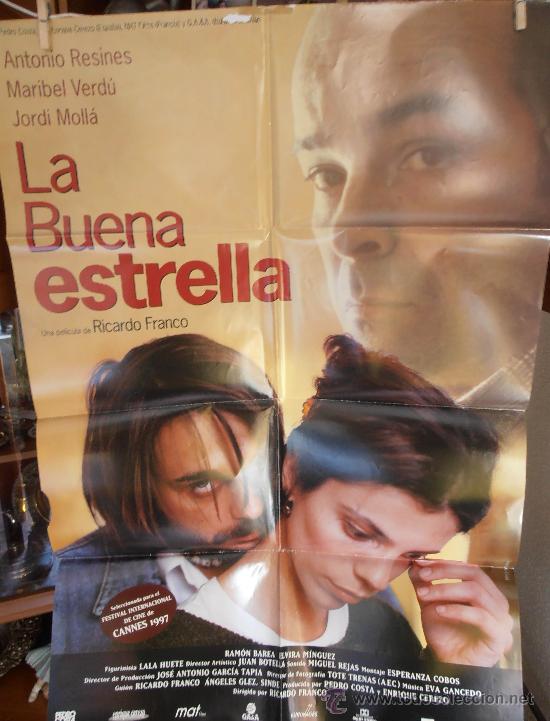 Cinema: LA BUENA ESTRELLA, CARTEL DE CINE ORIGINAL 70X100CM CON ALGUN DEFECTO () A 1&euro;  (99)