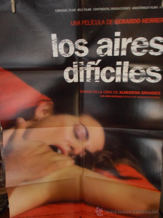 Cinema: LOS AIRES DIFICILES, CARTEL DE CINE ORIGINAL 70x100 APROX (97)