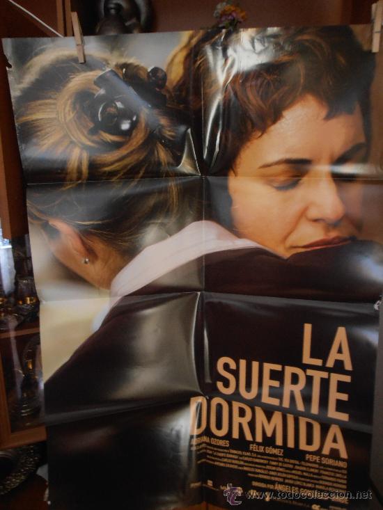 Cinema: LA SUERTE DORMIDA, CARTEL DE CINE ORIGINAL 70x100 APROX (97)