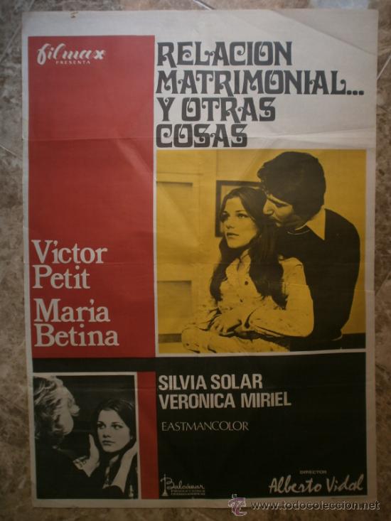 Kino: RELACION MATRIMONIAL...Y OTRAS COSAS. VICTOR PETIT, MARIA BETINA. A&Ntilde;O 1975.