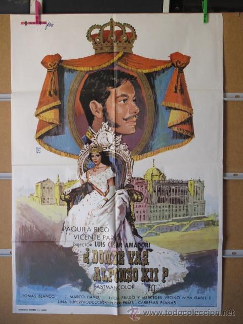 Cine: DONDE VAS ALFONSO XII - Foto 1
