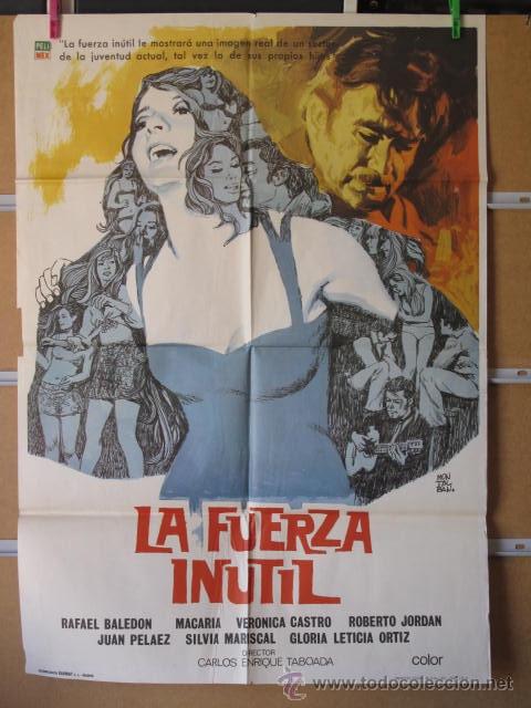 Kino: LA FUERZA INUTIL