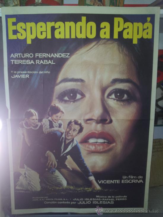 Cinema: POS 5-POSTER DE LA PELICULA -ESPERANDO A PAPA