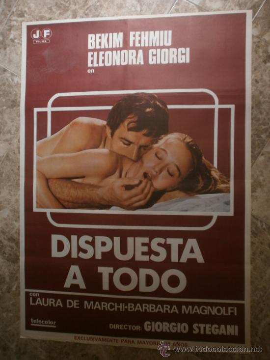 Cinema: DISPUESTA A TODO. BEKIM FEHMIU, ELEONORA GIORGI. A&Ntilde;O 1978.