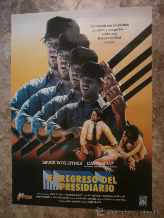 Kino: EL REGRESO DEL PRESIDIARIO. BRUCE BOXLEITNER, DAVID GRAF.