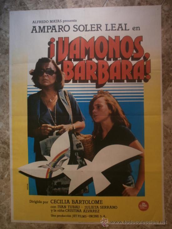 Cine: &iexcl; VAMONOS, BARBARA ! AMPARO SOLER LEAL. A&Ntilde;O 1978. - Foto 1