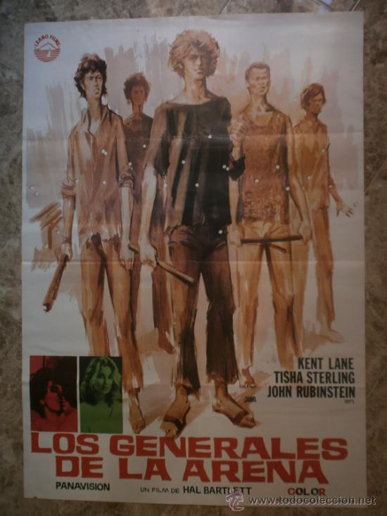 Cinema: LOS GENERALES DE LA ARENA. KENT LANE, TISHA STERLING, JOHN RUBINSTEIN. A&Ntilde;O 1973.