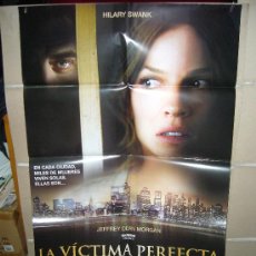 Cine: LA VICTIMA PERFECTA HILARY SWANK POSTER ORIGINAL 70X100 Q. Lote 34055551