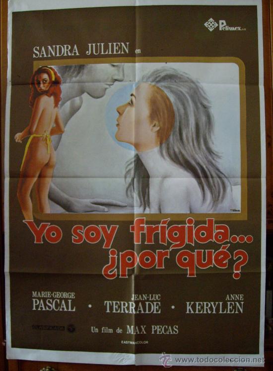 Cine: YO SOY FR&Iacute;GIDA...&iquest;POR QU&Eacute;?, con Sandra Julien.POSTER.