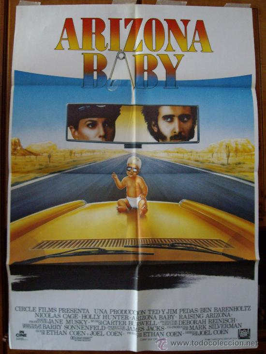 Cine: ARIZONA BABY, con Nicolas Cage. P&Oacute;STER 70 X 100 cms. 1987.