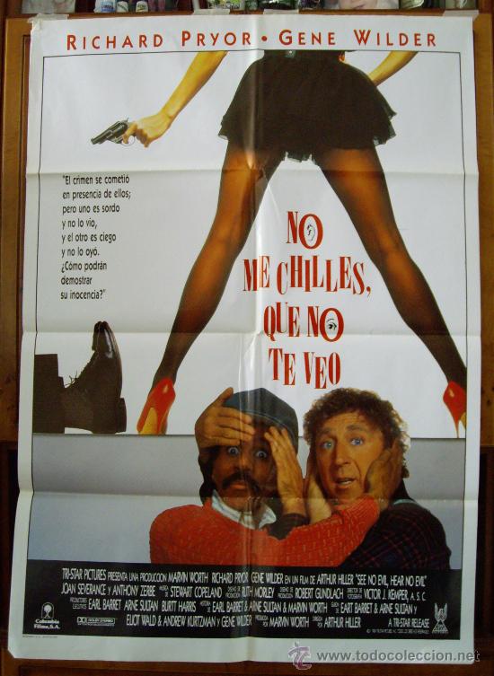 Cinema: NO ME CHILLES QUE NO TE VEO, con Gene Wilder. POSTER.