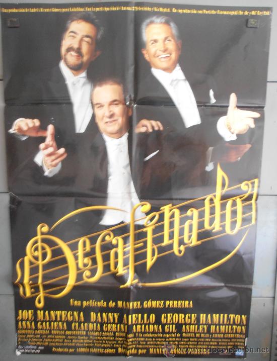 Cine: DESAFINADO,CARTEL DE CINE ORIGINAL 70x100 cm CON ALGUN DEFECTO A 1&euro;,VER FOTO (2308)