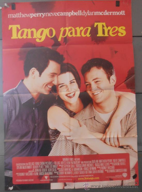Cinema: TANGO PARA TRES,CARTEL DE CINE ORIGINAL 70x100 cm CON ALGUN DEFECTO A 1&euro;,VER FOTO (2787)