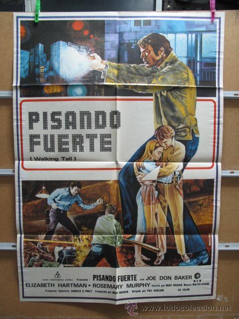 Cinema: PISANDO FUERTE