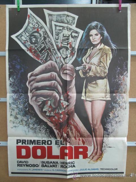 Cinema: PRIMERO EL DOLAR