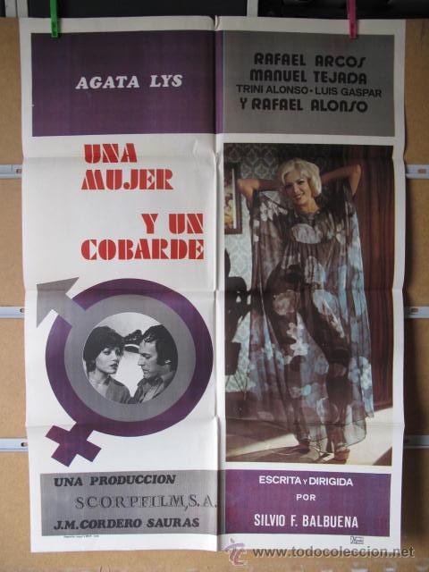 Cinema: UNA MUJER Y UN COBARDE
