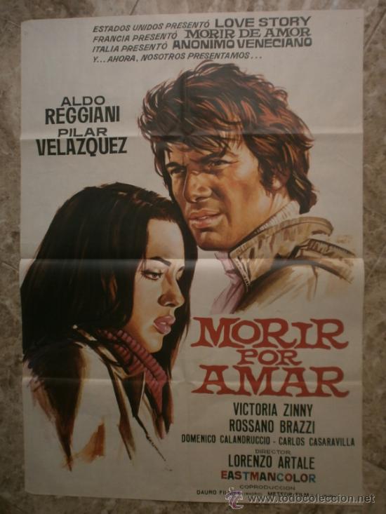 Cinema: MORIR POR AMAR. ALDO PEGGIANI, PILAR VELAZQUEZ, VICTORIA ZINNY.