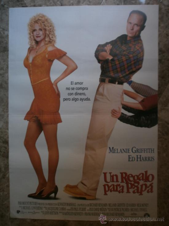 Cinema: UN REGALO PARA PAPA. MELANIE GRIFFITH, ED HARRIS. A&Ntilde;O 1994.