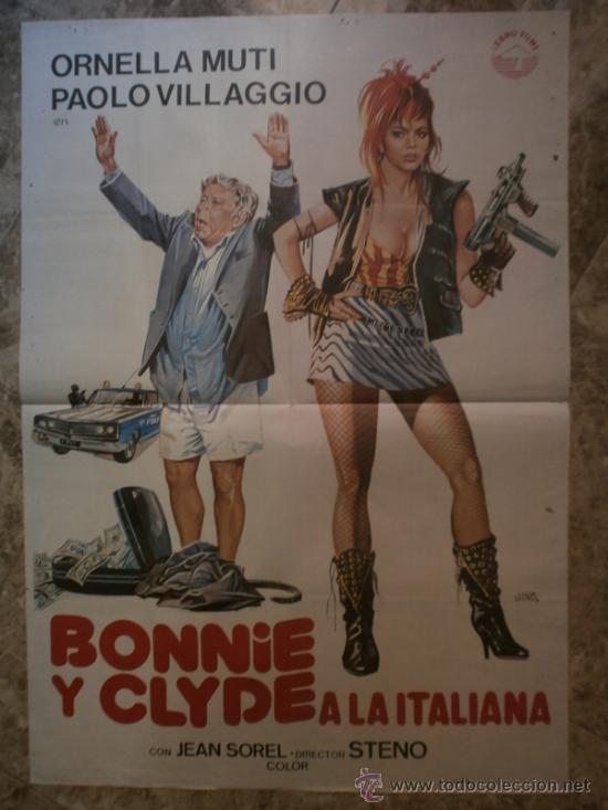 Cinema: BONNIE Y CLYDE A LA ITALIANA. ORNELLA MUTI, PAOLO VILLAGGIO. A&Ntilde;O1984.