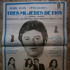 Cine: TRES MUJERES DE HOY. NORMA DUVAL, ANA OBREGON, TAIDA URRUZOLA. AÑO 1980.