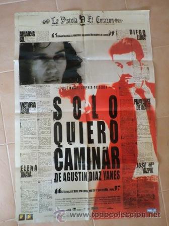Cinema: Poster Cine  Solo Quiero Caminar  2009  Diego Luna
