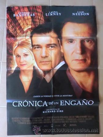 Cinema: Poster Cine  Cronica de un Enga&ntilde;o Antonio Banderas