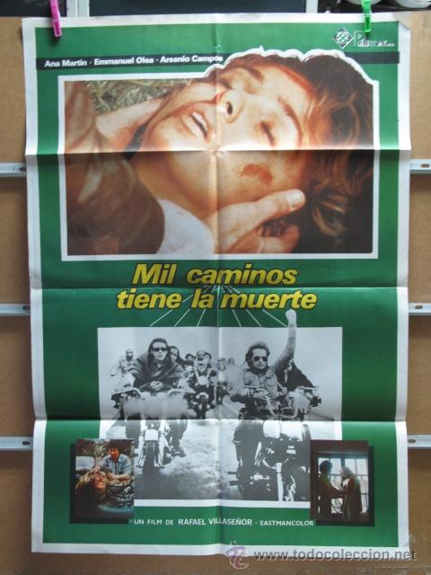 Cinema: MIL CAMINOS TIENE LA MUERTE