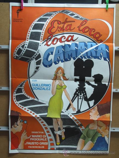 Kino: ESTA LOCA LOCA CAMARA