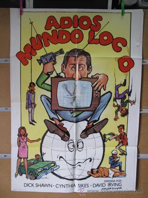 Cinema: ADIOS MUNDO LOCO