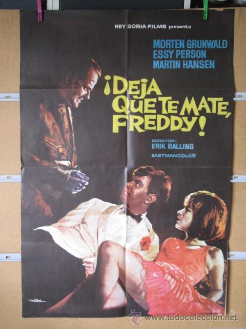 Cine: DEJA QUE TE MATE FREDDY - Foto 1