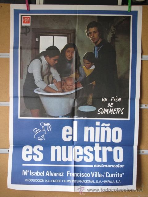 Cinema: EL NI&Ntilde;O ES NUESTRO